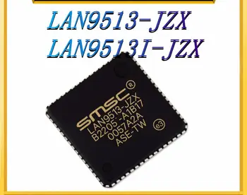 LAN9513-JZX Пакет LAN9513I-JZX QFN-64 Новый Оригинальный Подлинный чип Ethernet IC