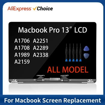 Новый Для Macbook Pro 13,3 “A1706 A1708 A1989 A2159 A2251 A2289 A2338 ЖК-дисплей в сборе